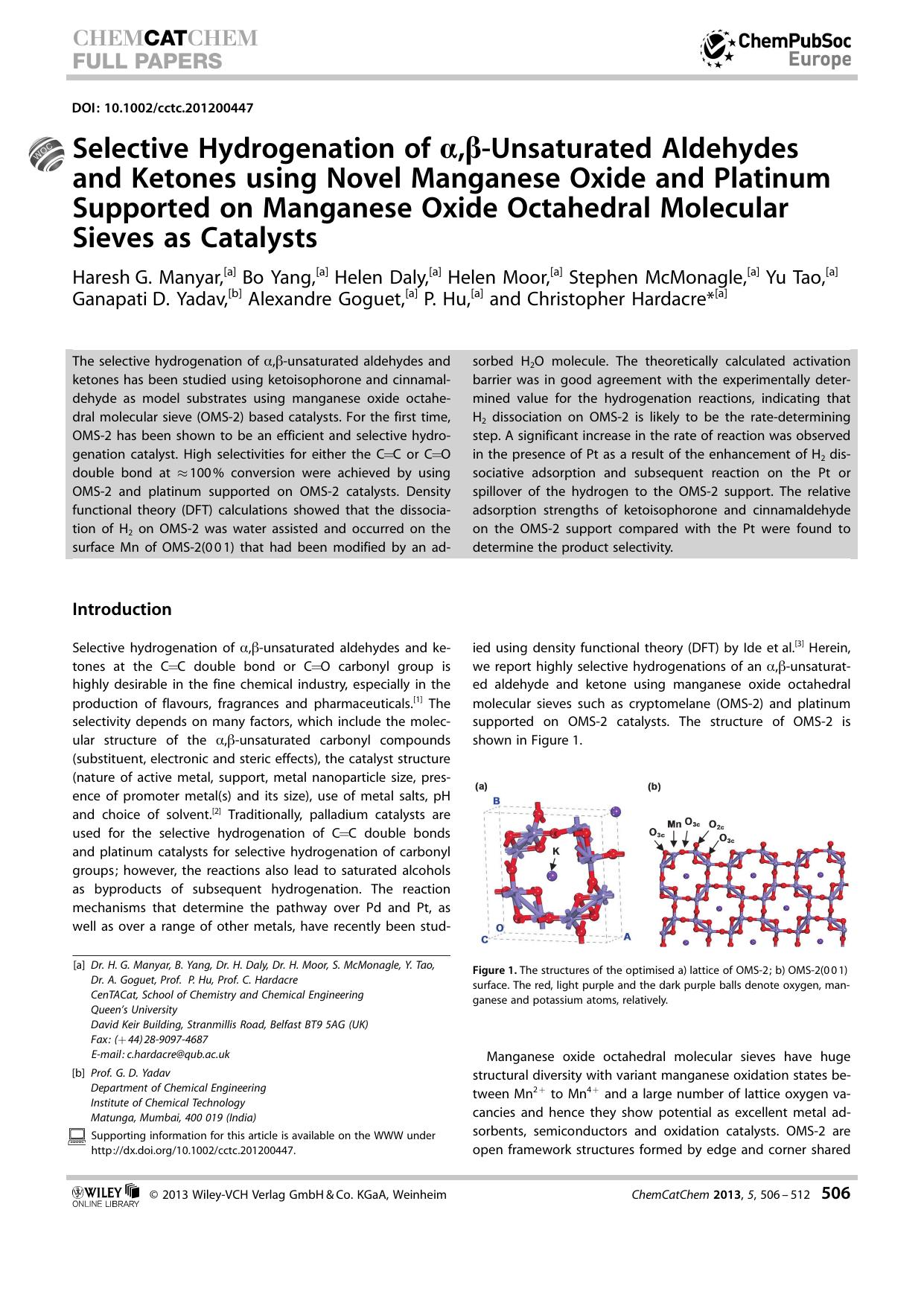 Selective Hydrogenation of ,Unsaturated Aldehydes and Ketones using Novel Manganese Oxide and Platinum Supported on Manganese Oxide Octahedral Molecular Sieves as Catalysts by Unknown
