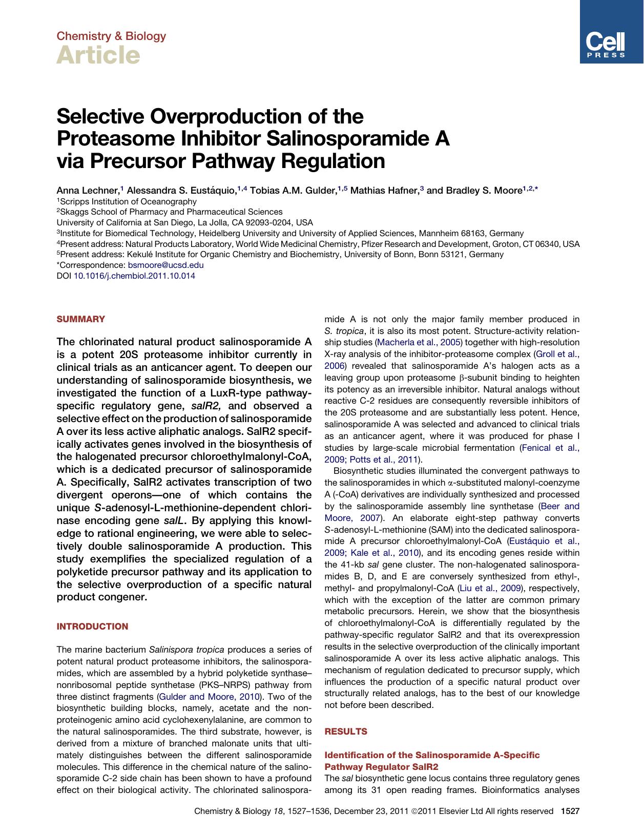 Selective Overproduction of the Proteasome Inhibitor Salinosporamide A via Precursor Pathway Regulation by Anna Lechner & Alessandra S. Eustáquio & Tobias A.M. Gulder & Mathias Hafner & Bradley S. Moore
