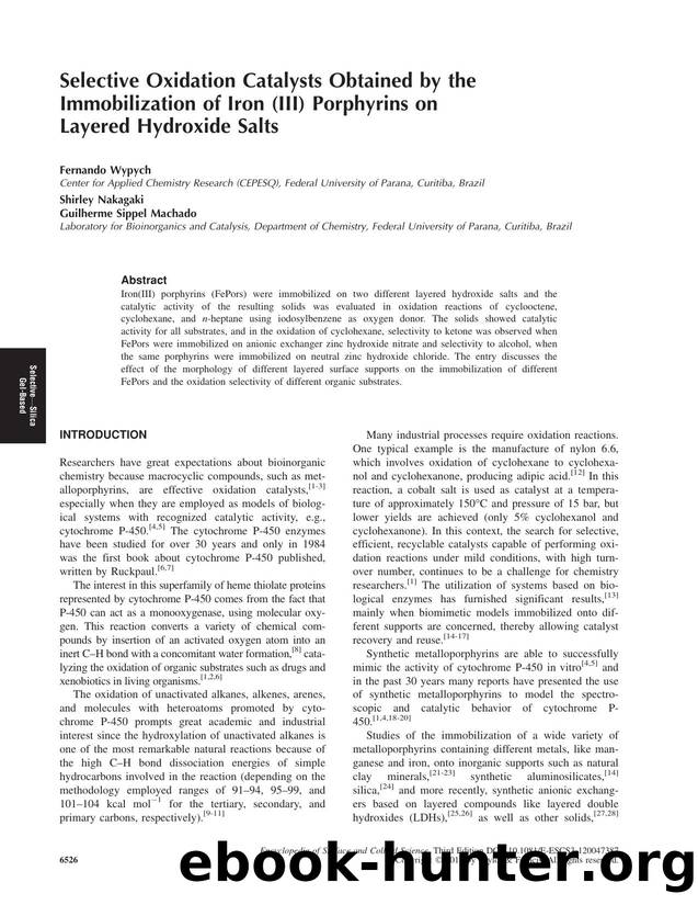 Selective Oxidation Catalysts Obtained by the Immobilization of Iron (III) Porphyrins on Layered Hydroxide Salts by Fernando Wypych Shirley Nakagaki & Guilherme Sippel Machado