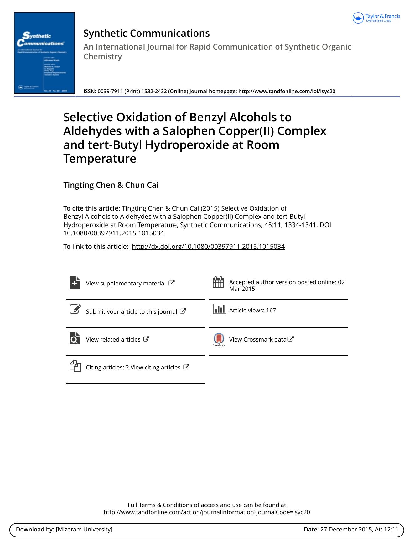 Selective Oxidation of Benzyl Alcohols to Aldehydes with a Salophen Copper(II) Complex and tert-Butyl Hydroperoxide at Room Temperature by Tingting Chen