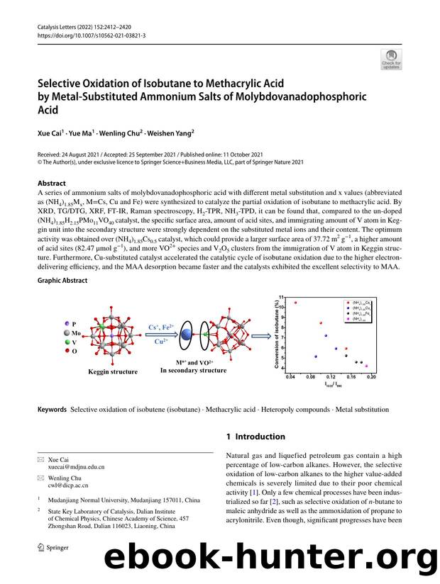Selective Oxidation of Isobutane to Methacrylic Acid by Metal-Substituted Ammonium Salts of Molybdovanadophosphoric Acid by Xue Cai & Yue Ma & Wenling Chu & Weishen Yang
