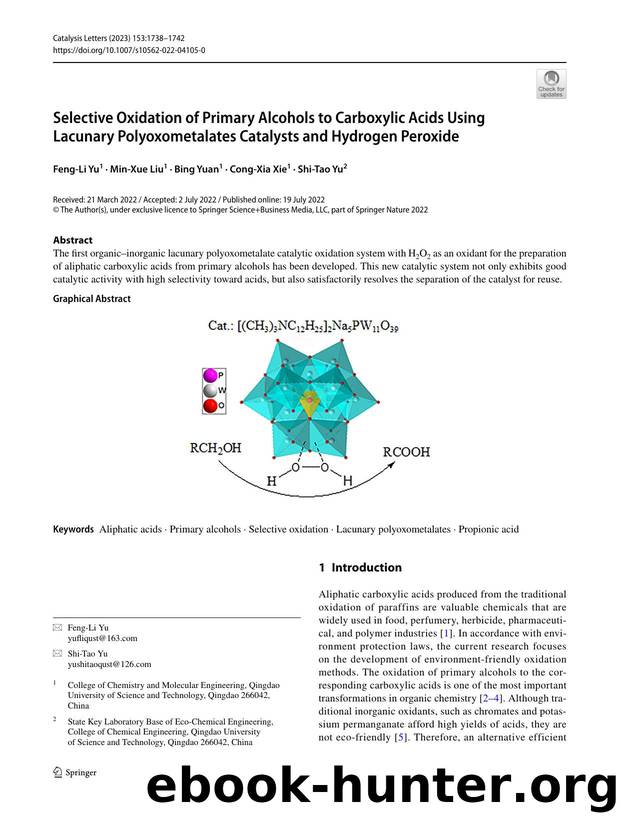 Selective Oxidation of Primary Alcohols to Carboxylic Acids Using Lacunary Polyoxometalates Catalysts and Hydrogen Peroxide by Feng-Li Yu & Min-Xue Liu & Bing Yuan & Cong-Xia Xie & Shi-Tao Yu