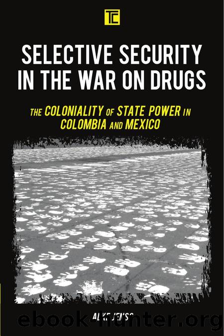 Selective Security in the War on Drugs by Alke Jenss;