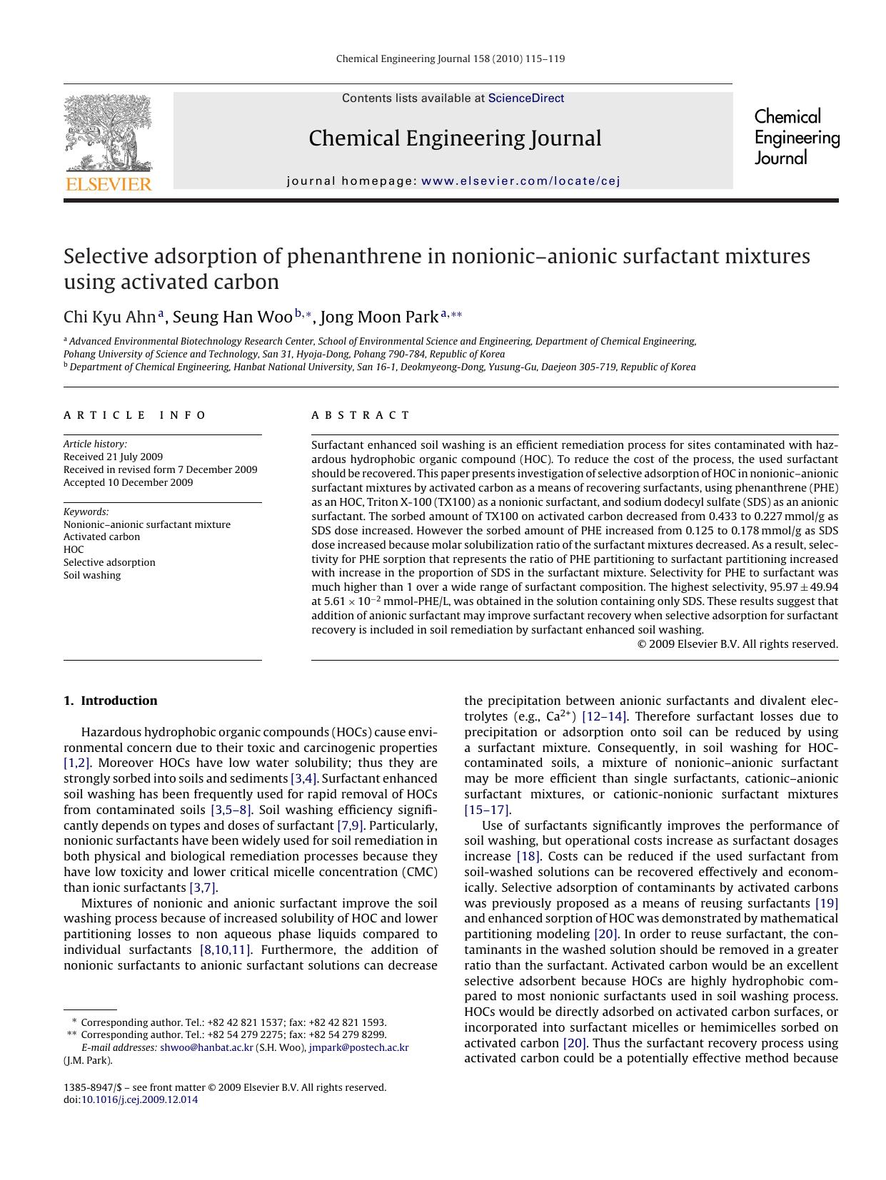 Selective adsorption of phenanthrene in nonionicÃ¢â¬âanionic surfactant mixtures using activated carbon by Chi Kyu Ahn; Seung Han Woo; Jong Moon Park