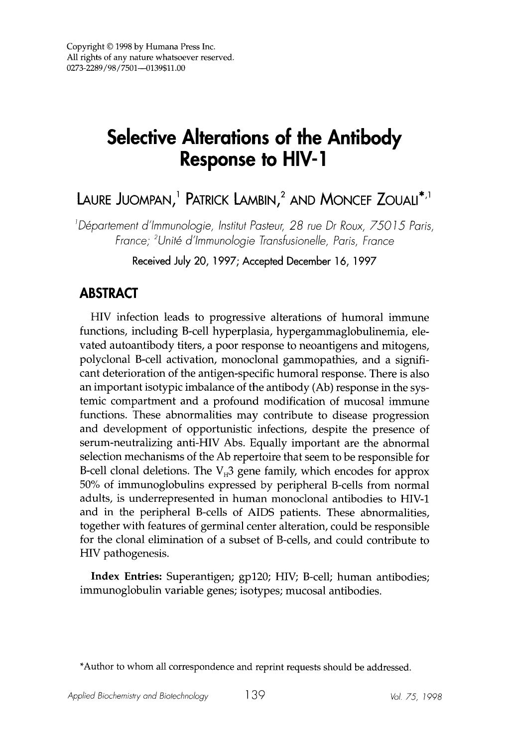 Selective alterations of the antibody response to HIV-1 by Unknown