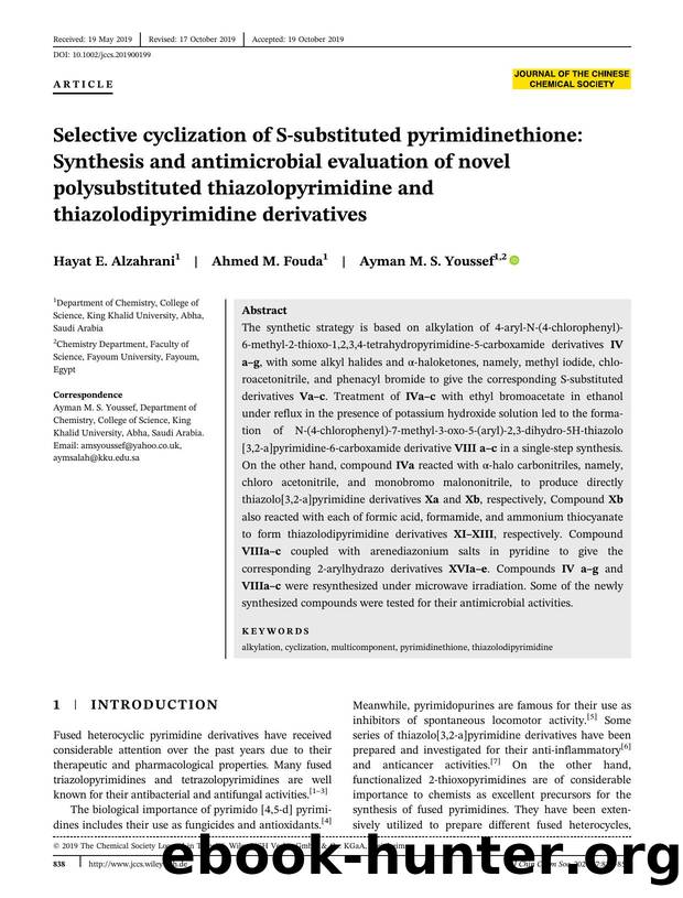 Selective cyclization of S-substituted pyrimidinethione: Synthesis and antimicrobial evaluation of novel polysubstituted thiazolopyrimidine and thiazolodipyrimidine derivatives by Unknown