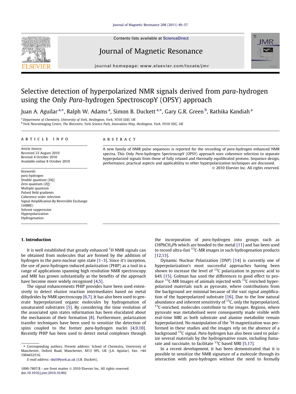 Selective detection of hyperpolarized NMR signals derived from para-hydrogen using the Only Para-hydrogen SpectroscopY (OPSY) approach by Juan A. Aguilar & Ralph W. Adams & Simon B. Duckett & Gary G.R. Green & Rathika Kandiah
