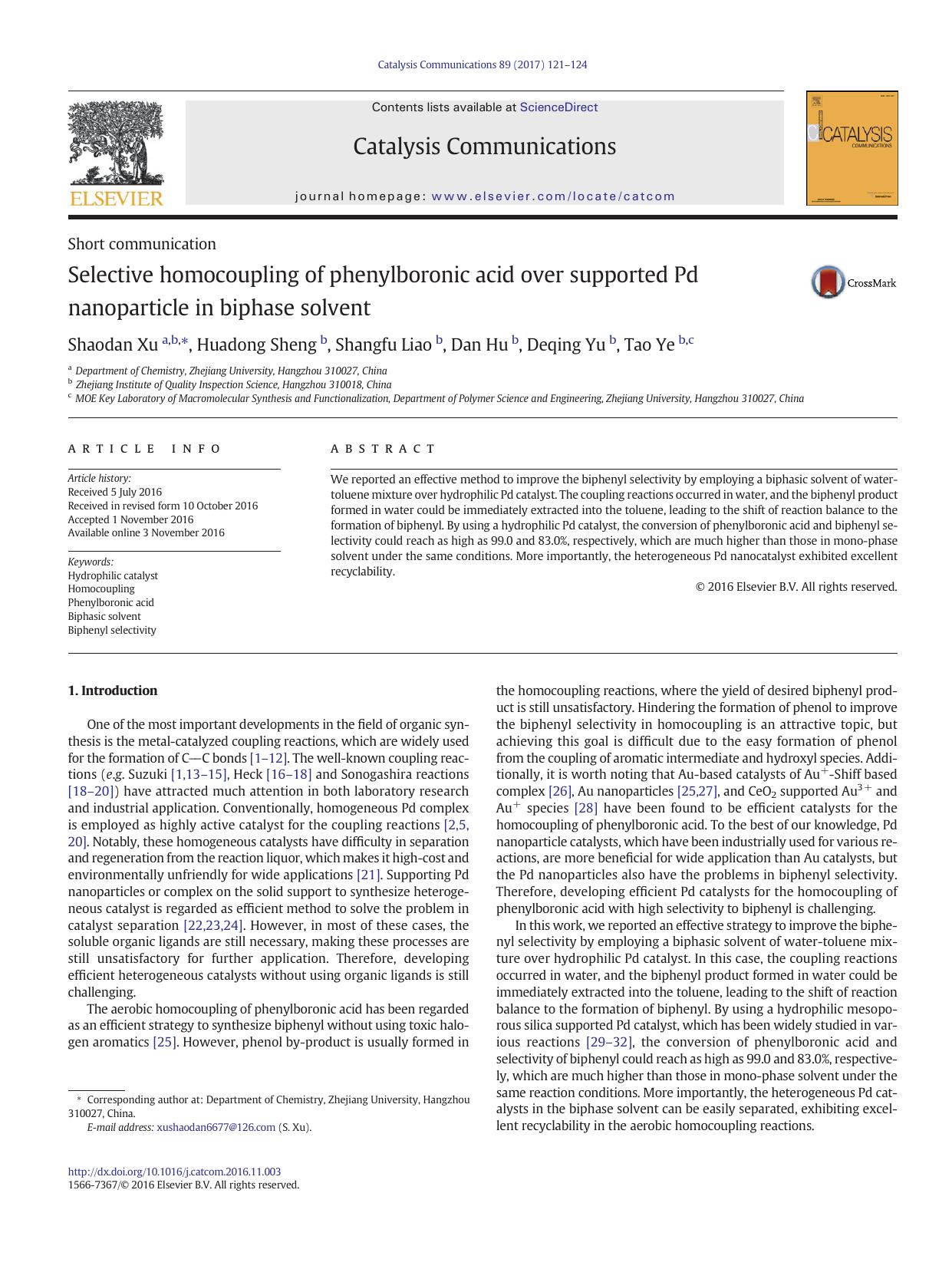 Selective homocoupling of phenylboronic acid over supported Pd nanoparticle in biphase solvent by Shaodan Xu & Huadong Sheng & Shangfu Liao & Dan Hu & Deqing Yu & Tao Ye