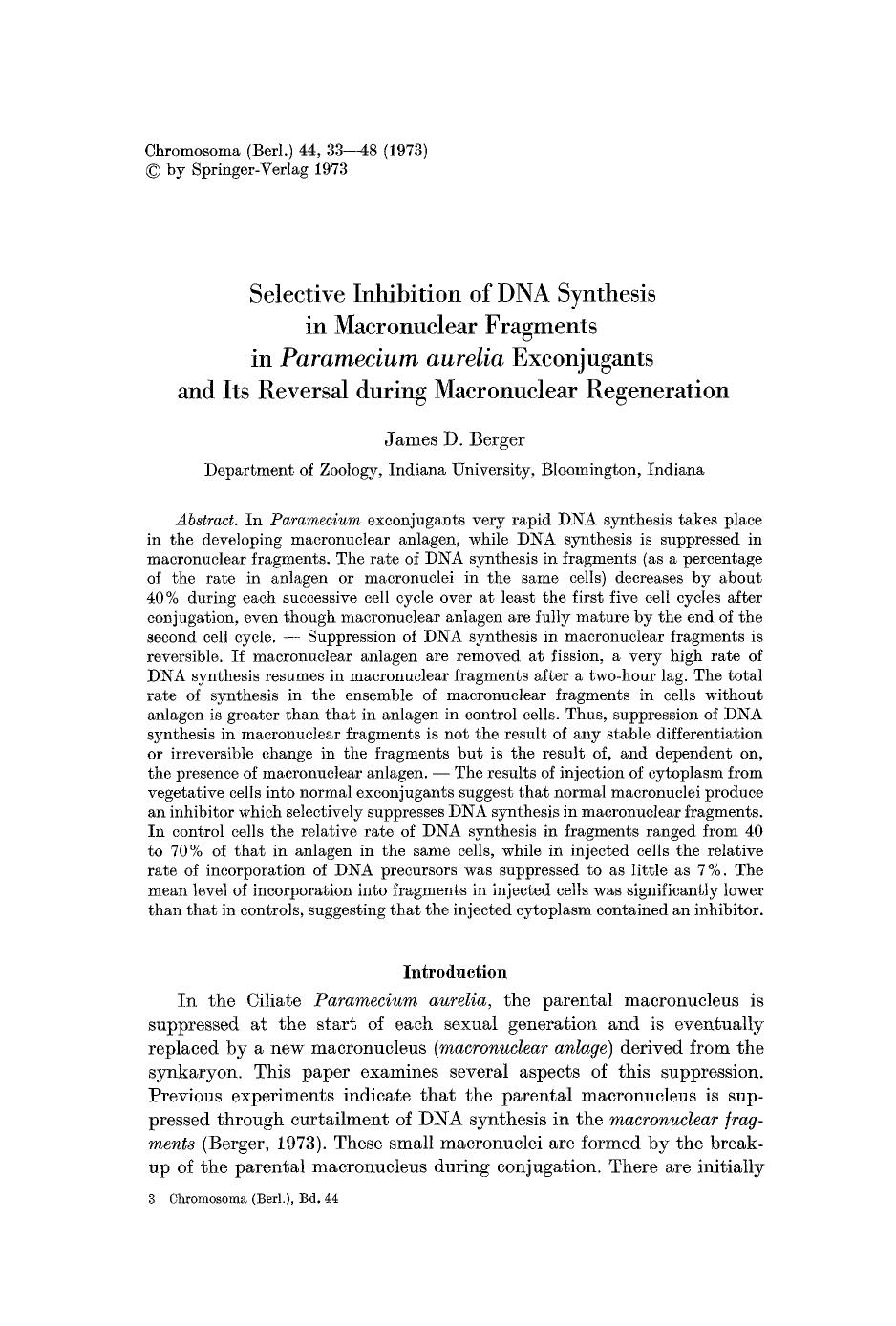 Selective inhibition of DNA synthesis in macronuclear fragments in <Emphasis Type="Italic">Paramecium aurelia<Emphasis> exconjugants and its reversal during macronuclear regeneration by Unknown