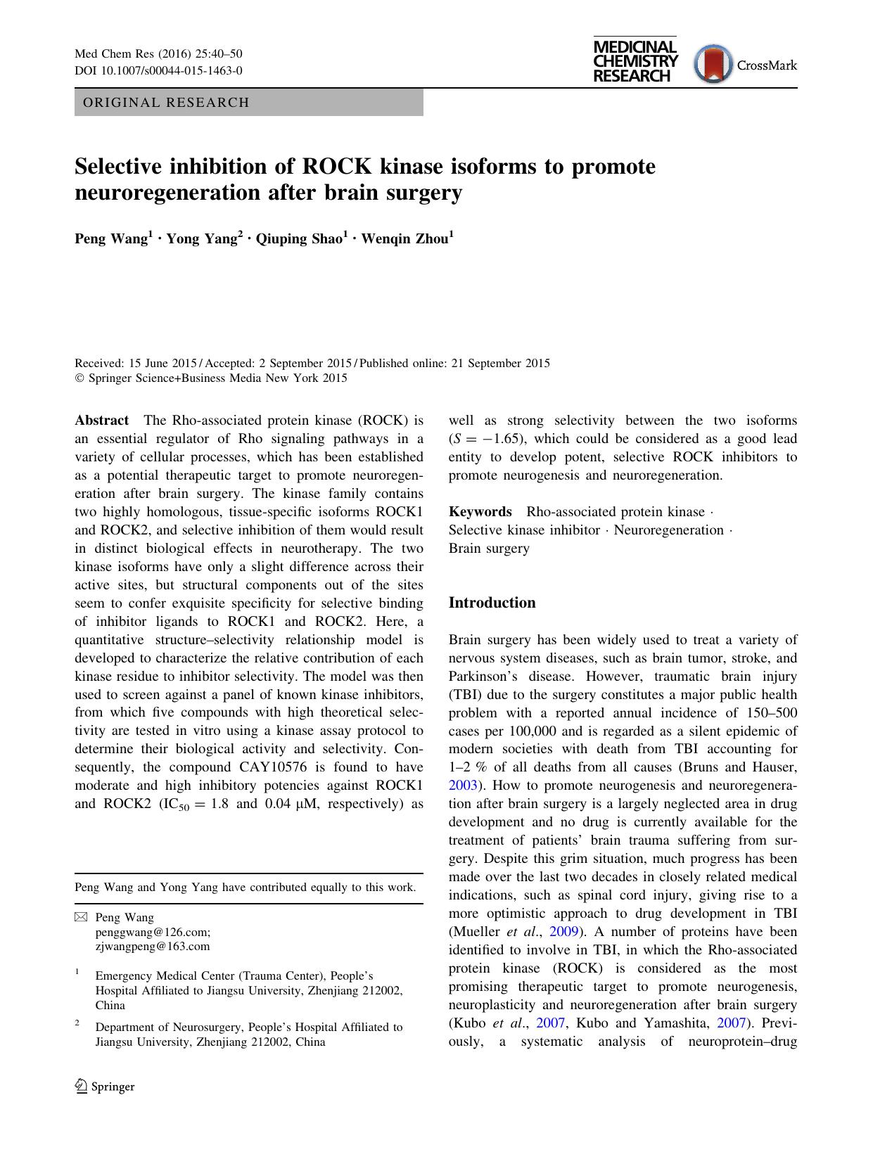 Selective inhibition of ROCK kinase isoforms to promote neuroregeneration after brain surgery by Peng Wang & Yong Yang & Qiuping Shao & Wenqin Zhou