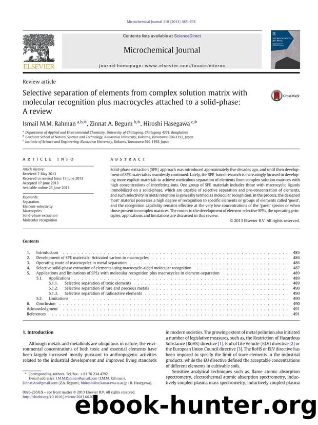 Selective separation of elements from complex solution matrix with molecular recognition plus macrocycles attached to a solid-phase: A review by Ismail M.M. Rahman & Zinnat A. Begum & Hiroshi Hasegawa