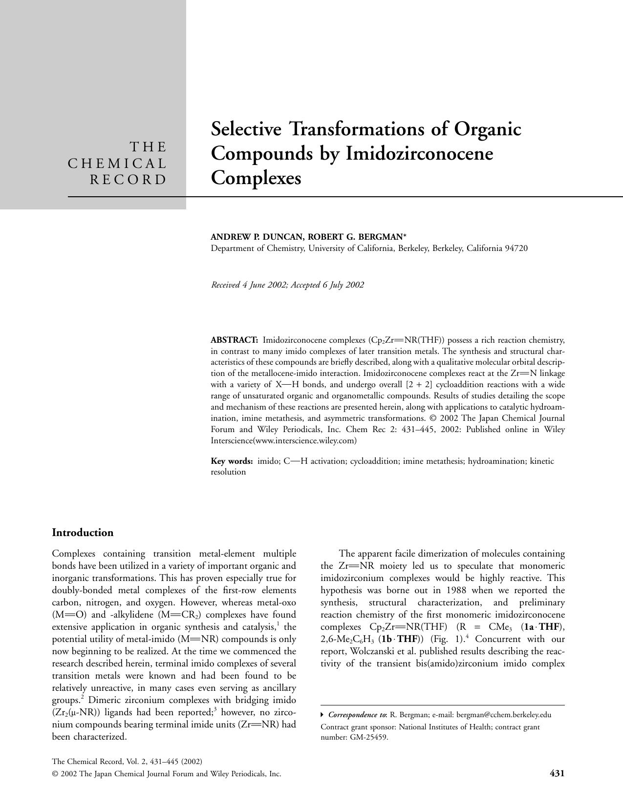 Selective transformations of organic compounds by imidozirconocene complexes by Roger