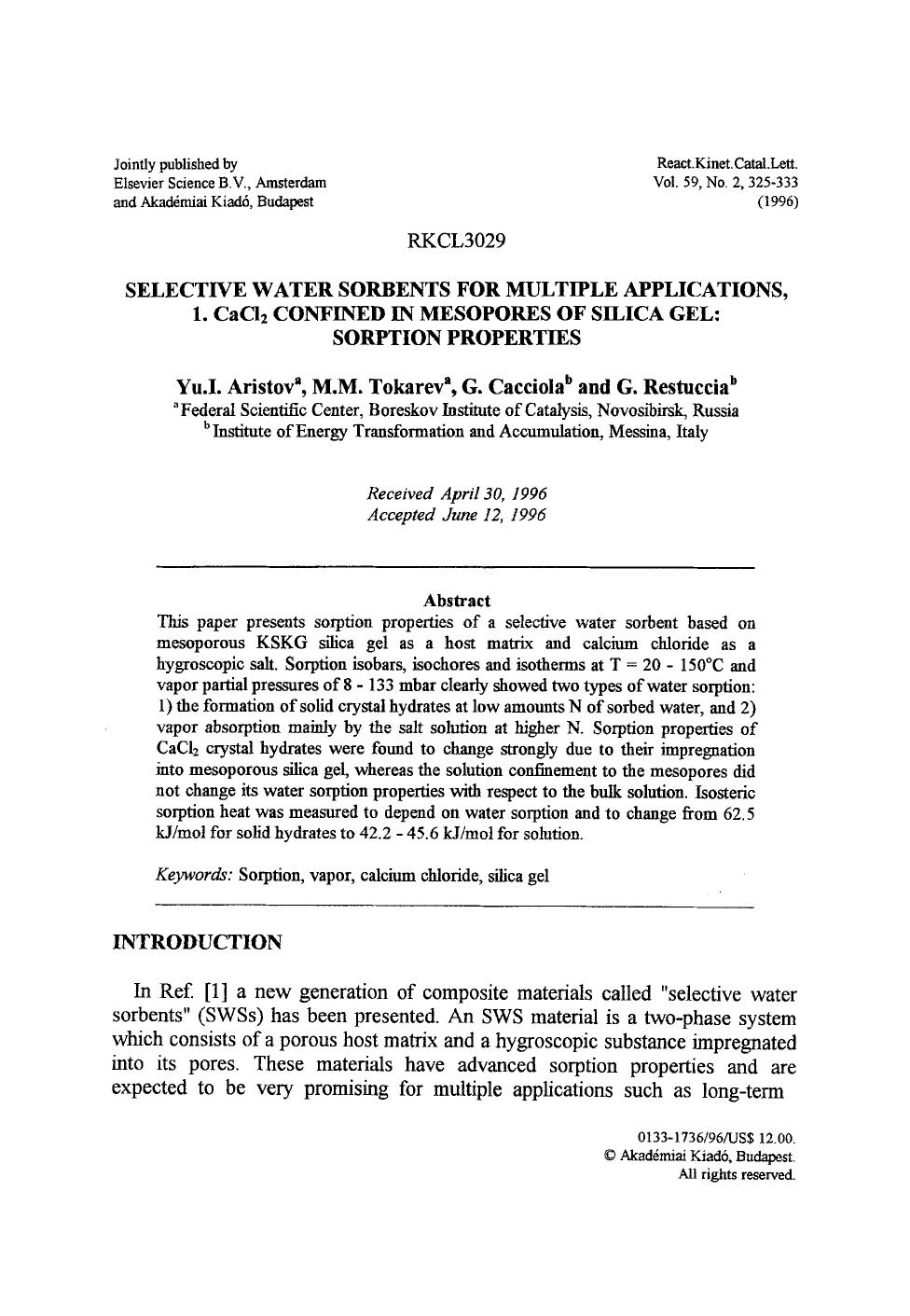 Selective water sorbents for multiple applications, 1. CaCl <Subscript>2 <Subscript> confined in mesopores of silica gel: Sorption properties by Unknown