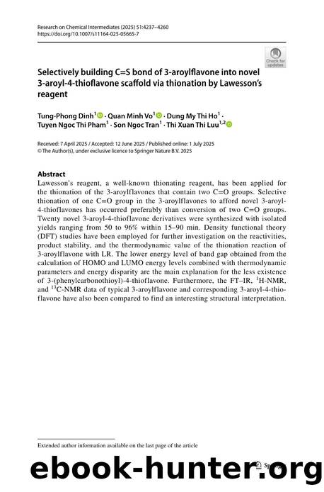 Selectively building C=S bond of 3-aroylflavone into novel 3-aroyl-4-thioflavone scaffold via thionation by Lawessonâs reagent by unknow