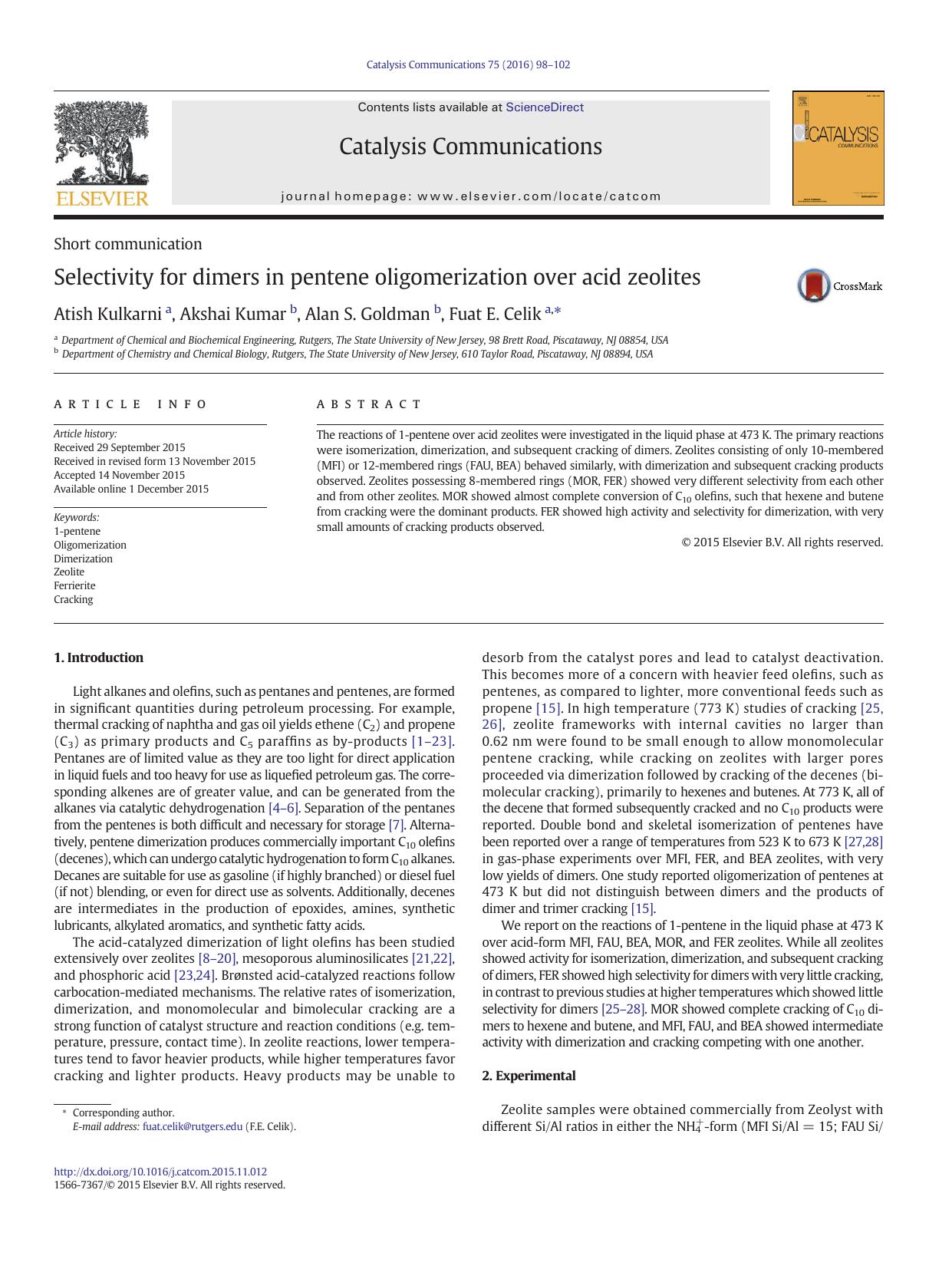 Selectivity for dimers in pentene oligomerization over acid zeolites by Atish Kulkarni & Akshai Kumar & Alan S. Goldman & Fuat E. Celik