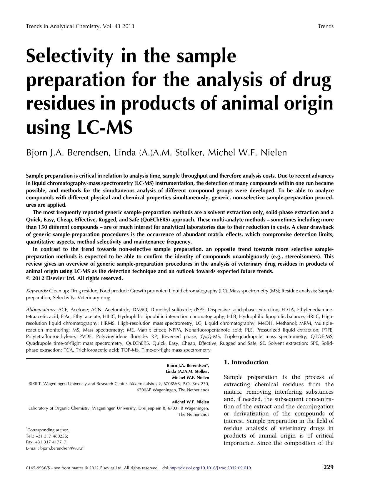 Selectivity in the sample preparation for the analysis of drug residues in products of animal origin using LC-MS by Bjorn J.A. Berendsen & Linda (A.)A.M. Stolker & Michel W.F. Nielen