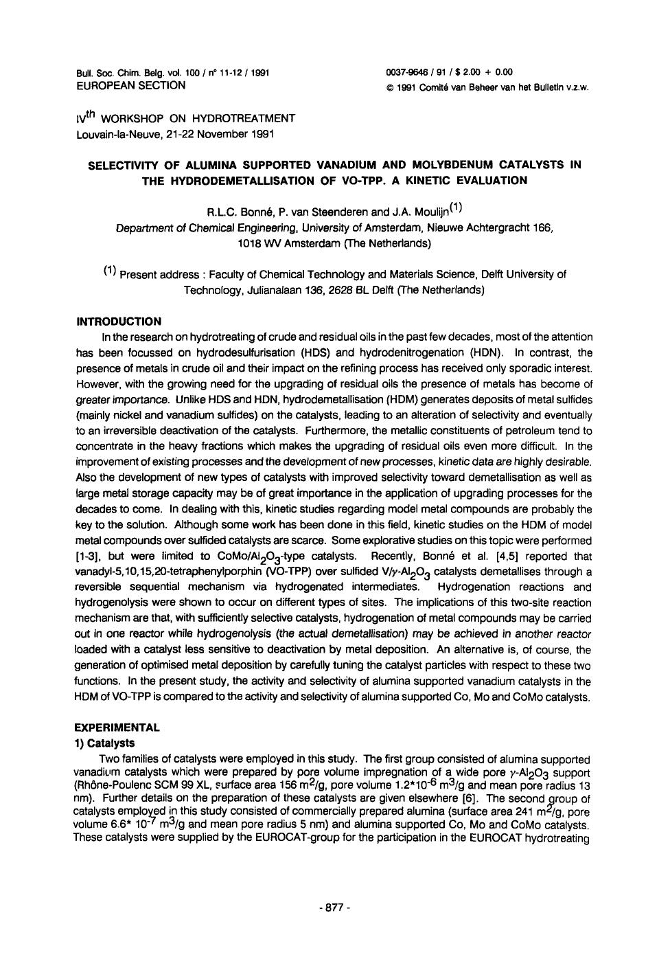 Selectivity of Alumina Supported Vanadium and Molybdenum Catalysts in the Hydrodemetallisation of VOTPP. A Kinetic Evaluation by Unknown