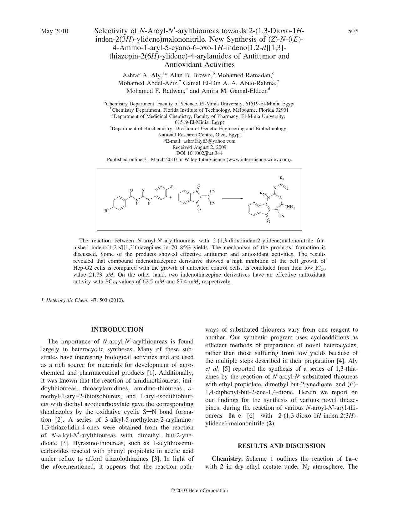 Selectivity of NaroylNarylthioureas towards 2(1,3dioxo1Hinden2(3H)ylidene)malononitrile. New synthesis of (Z)N((E)4amino1aryl5cyano6oxo1Hindeno[1,2d][1,3] thiazepin2(6H)ylidene)4ar by Unknown