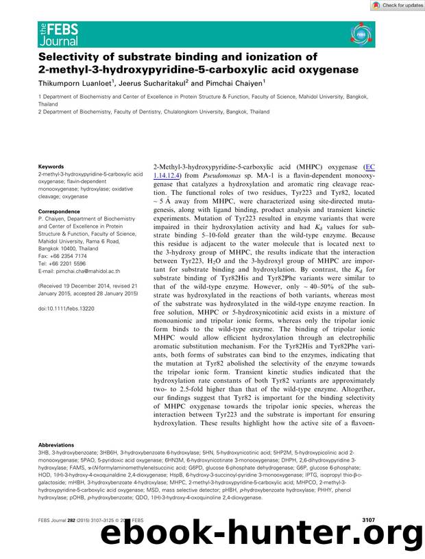 Selectivity of substrate binding and ionization of 2âmethylâ3âhydroxypyridineâ5âcarboxylic acid oxygenase by Unknown