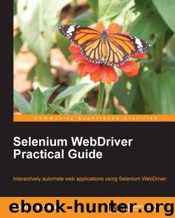 Selenium WebDriver Practical Guide by 2014