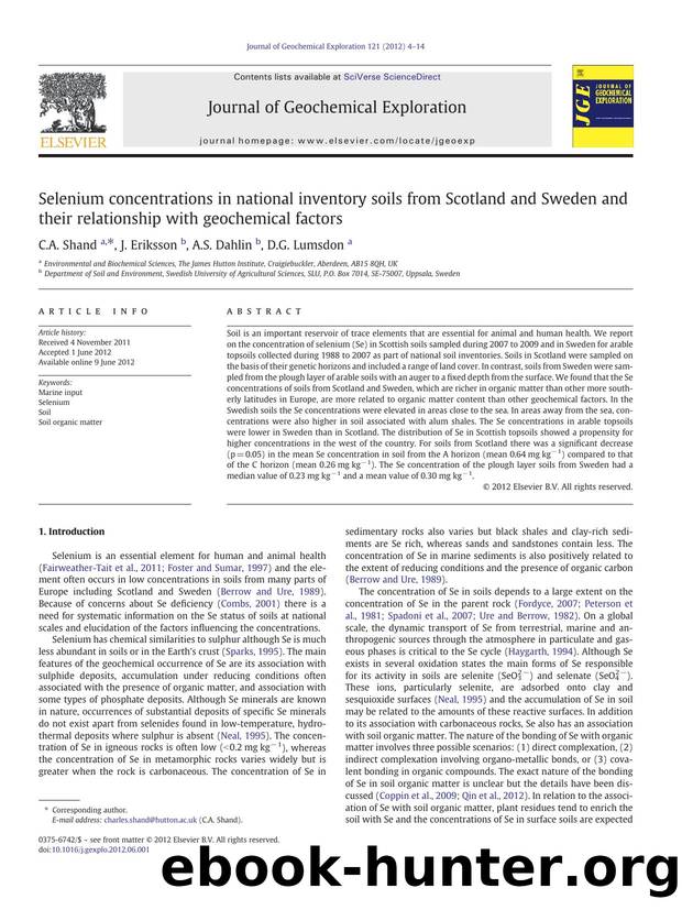 Selenium concentrations in national inventory soils from Scotland and Sweden and their relationship with geochemical factors by C.A. Shand & J. Eriksson & A.S. Dahlin & D.G. Lumsdon