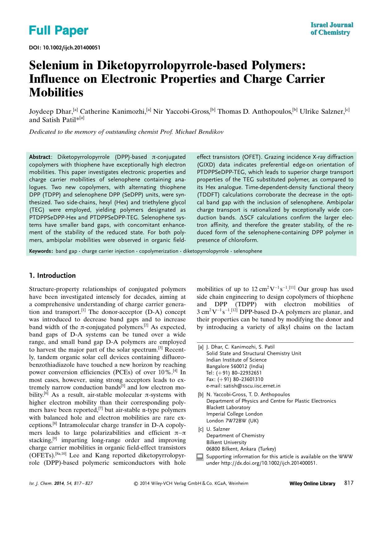 Selenium in Diketopyrrolopyrrolebased Polymers: Influence on Electronic Properties and Charge Carrier Mobilities by Unknown