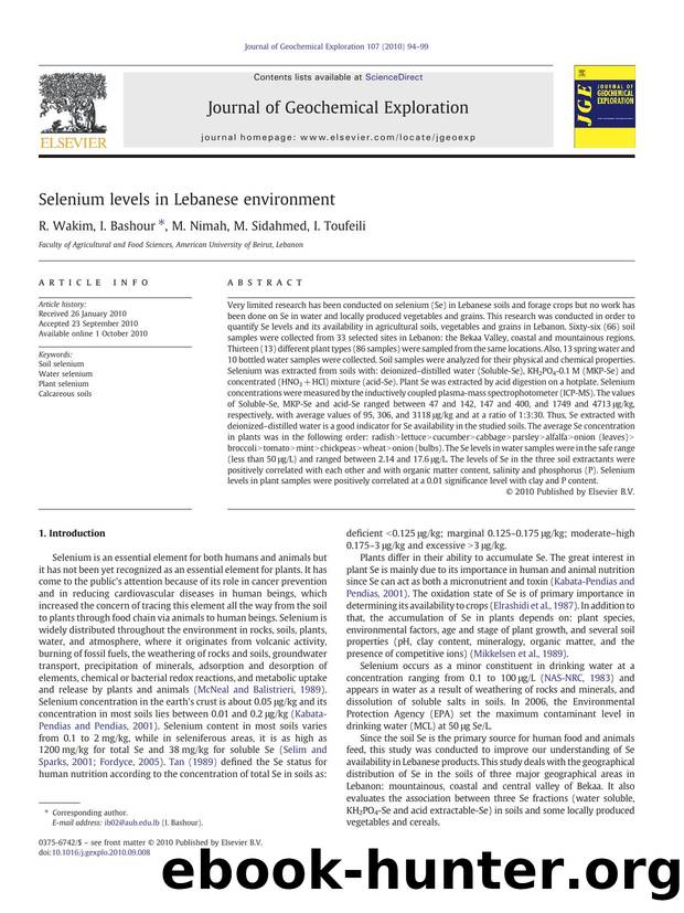 Selenium levels in Lebanese environment by R. Wakim & I. Bashour & M. Nimah & M. Sidahmed & I. Toufeili