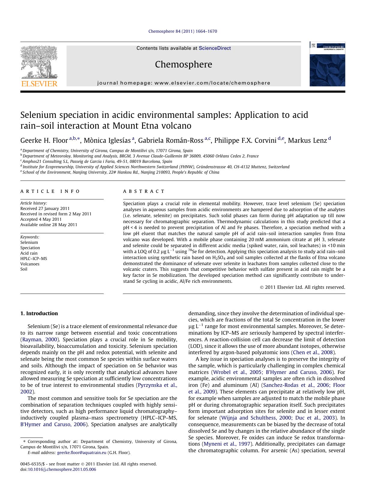 Selenium speciation in acidic environmental samples: Application to acid rainÃ¢â¬âsoil interaction at Mount Etna volcano by Geerke H. Floor & Mònica Iglesías & Gabriela Román-Ross & Philippe F.X. Corvini & Markus Lenz