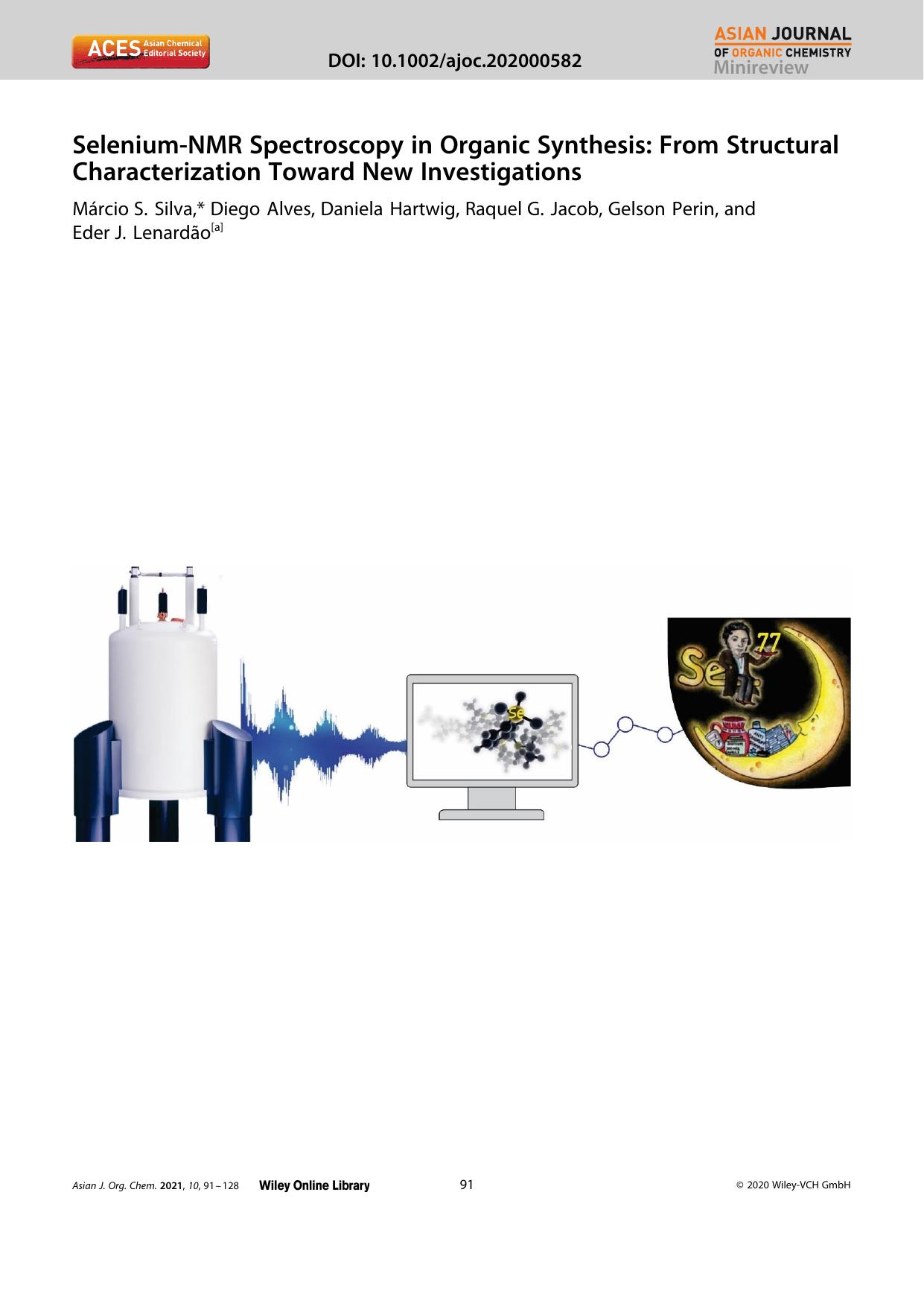 SeleniumâNMR Spectroscopy in Organic Synthesis: From Structural Characterization Toward New Investigations by Unknown