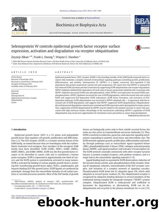 Selenoprotein W controls epidermal growth factor receptor surface expression, activation and degradation via receptor ubiquitination by Zeynep Alkan & Frank L. Duong & Wayne C. Hawkes