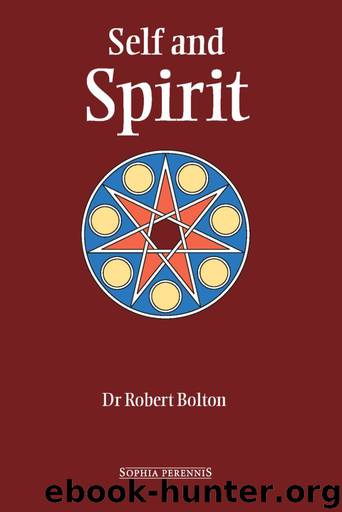 Self And Spirit by Robert Bolton