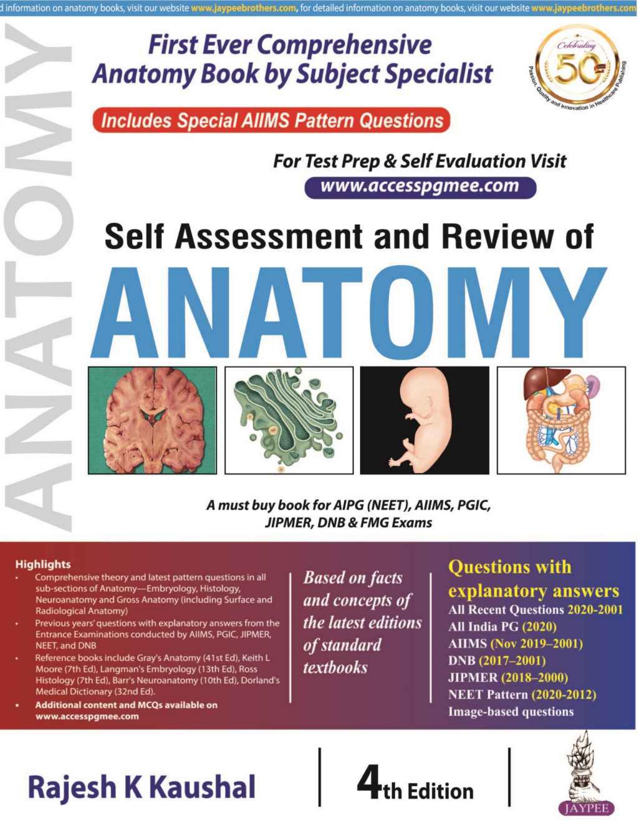 Self Assessment and Review of Anatomy by KAUSHAL RAJESH k Rajesh Kaushal