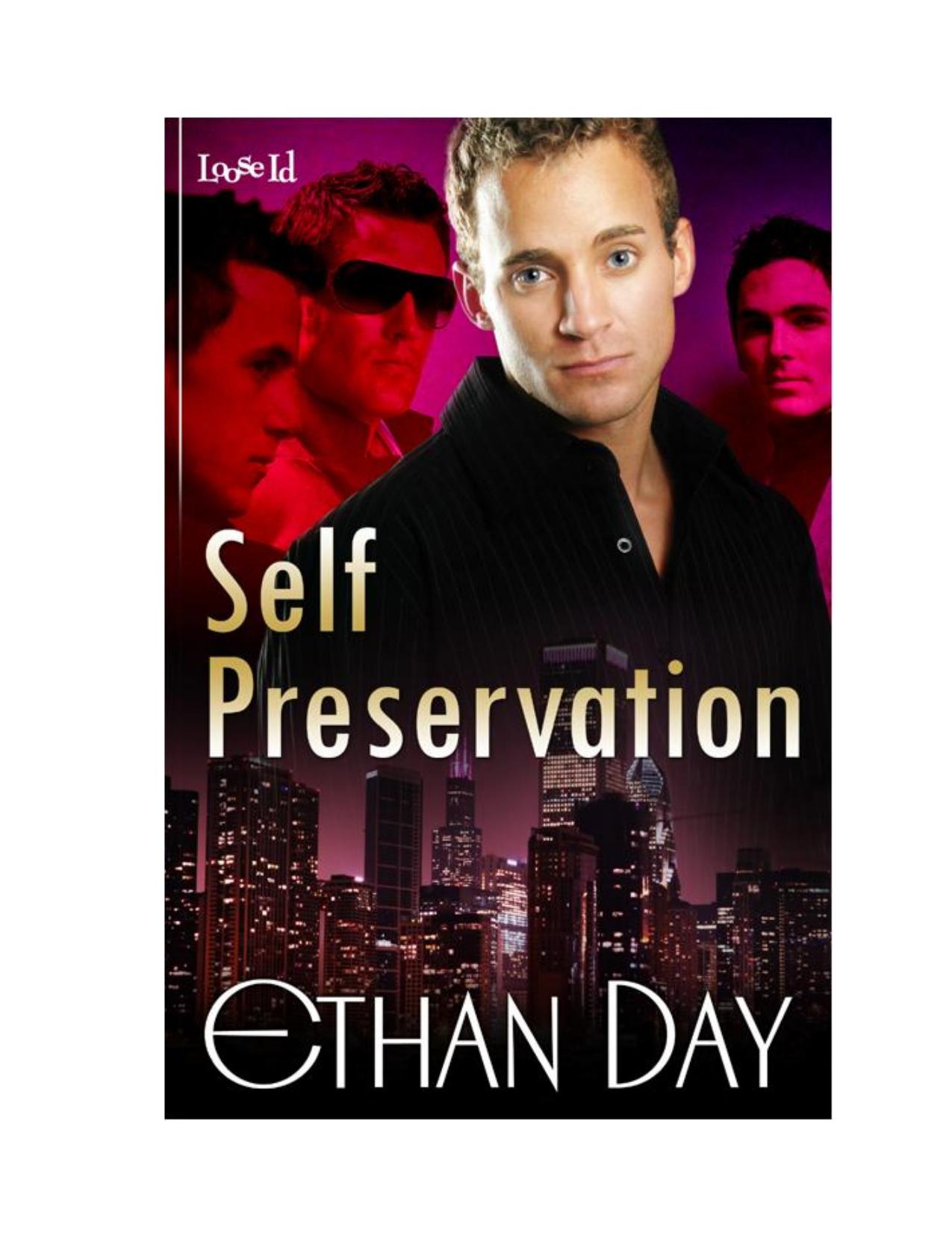 Self Preservation by Ethan Day