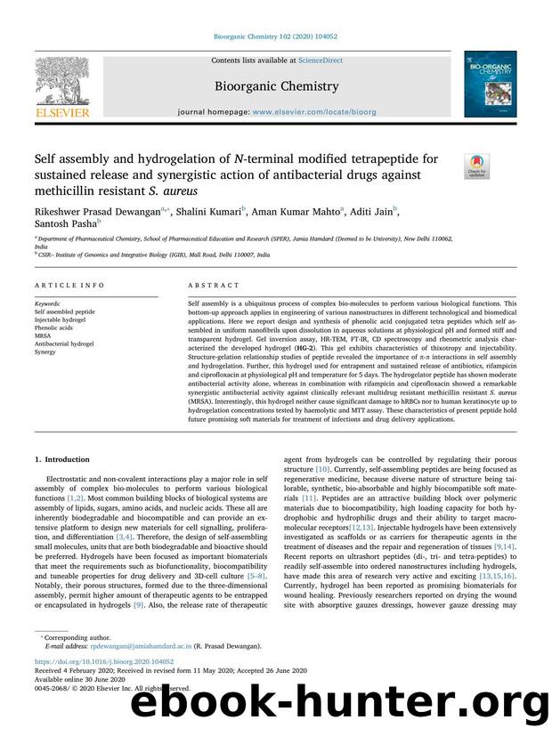 Self assembly and hydrogelation of N-terminal modified tetrapeptide for sustained release and synergistic action of antibacterial drugs against methicillin resistant S. aureus by Rikeshwer Prasad Dewangan & Shalini Kumari & Aman Kumar Mahto & Aditi Jain & Santosh Pasha