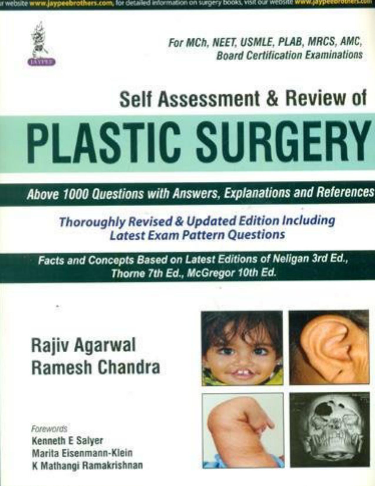 Self assessment and review of plastic surgery by Rajiv Agarwal Ramesh Chandra