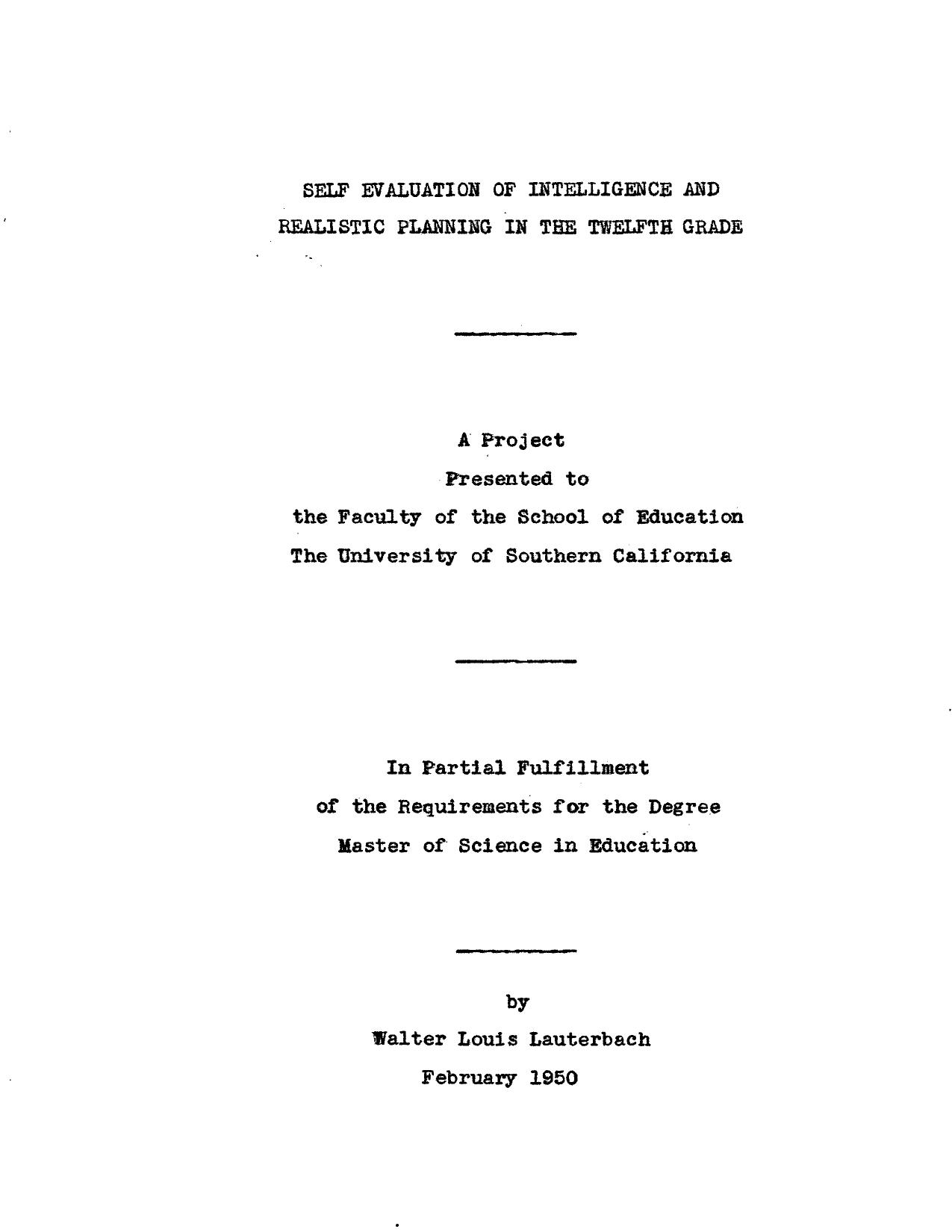 Self evaluation of intelligence and realistic planning in the twelfth grade by Lauterbach Walter Louis