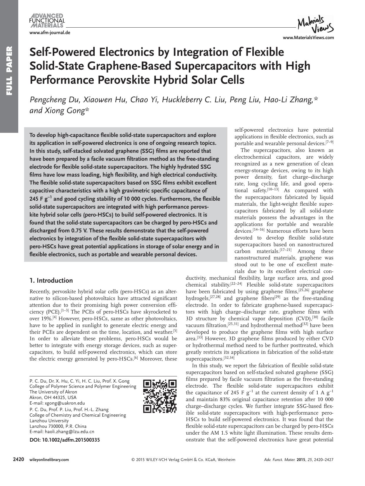 Self&#x02010;Powered Electronics by Integration of Flexible Solid&#x02010;State Graphene&#x02010;Based Supercapacitors with High Performance Perovskite Hybrid Solar Cells by Unknown