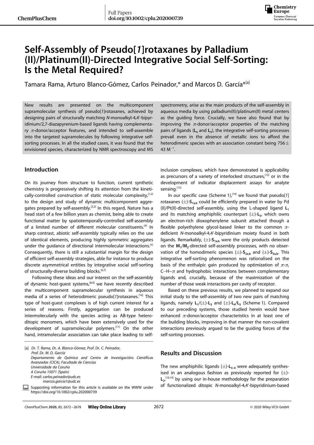 SelfâAssembly of Pseudo[1]rotaxanes by Palladium(II)Platinum(II)âDirected Integrative Social SelfâSorting: Is the Metal Required? by Unknown