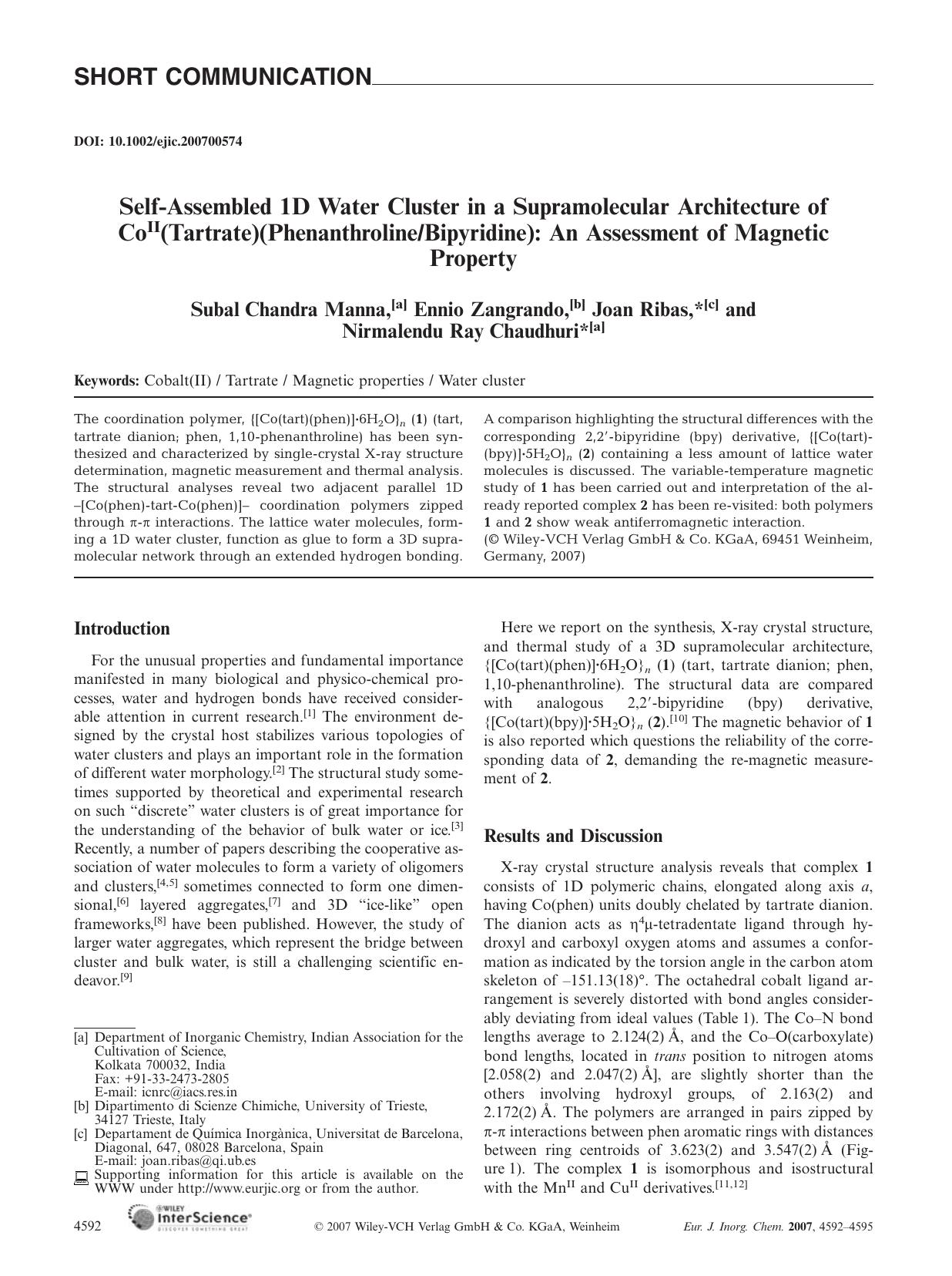Self-Assembled 1D Water Cluster in a Supramolecular Architecture of CoII(Tartrate)(PhenanthrolineBipyridine): An Assessment of Magnetic Property by Unknown