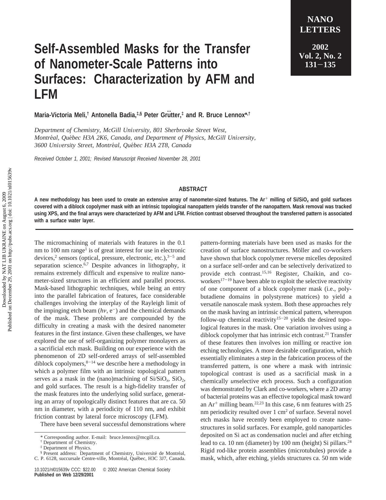 Self-Assembled Masks for the Transfer of Nanometer-Scale Patterns into Surfaces: Characterization by AFM and LFM by Maria-Victoria Meli Antonella Badia s Peter Grutter & R. Bruce Lennox*