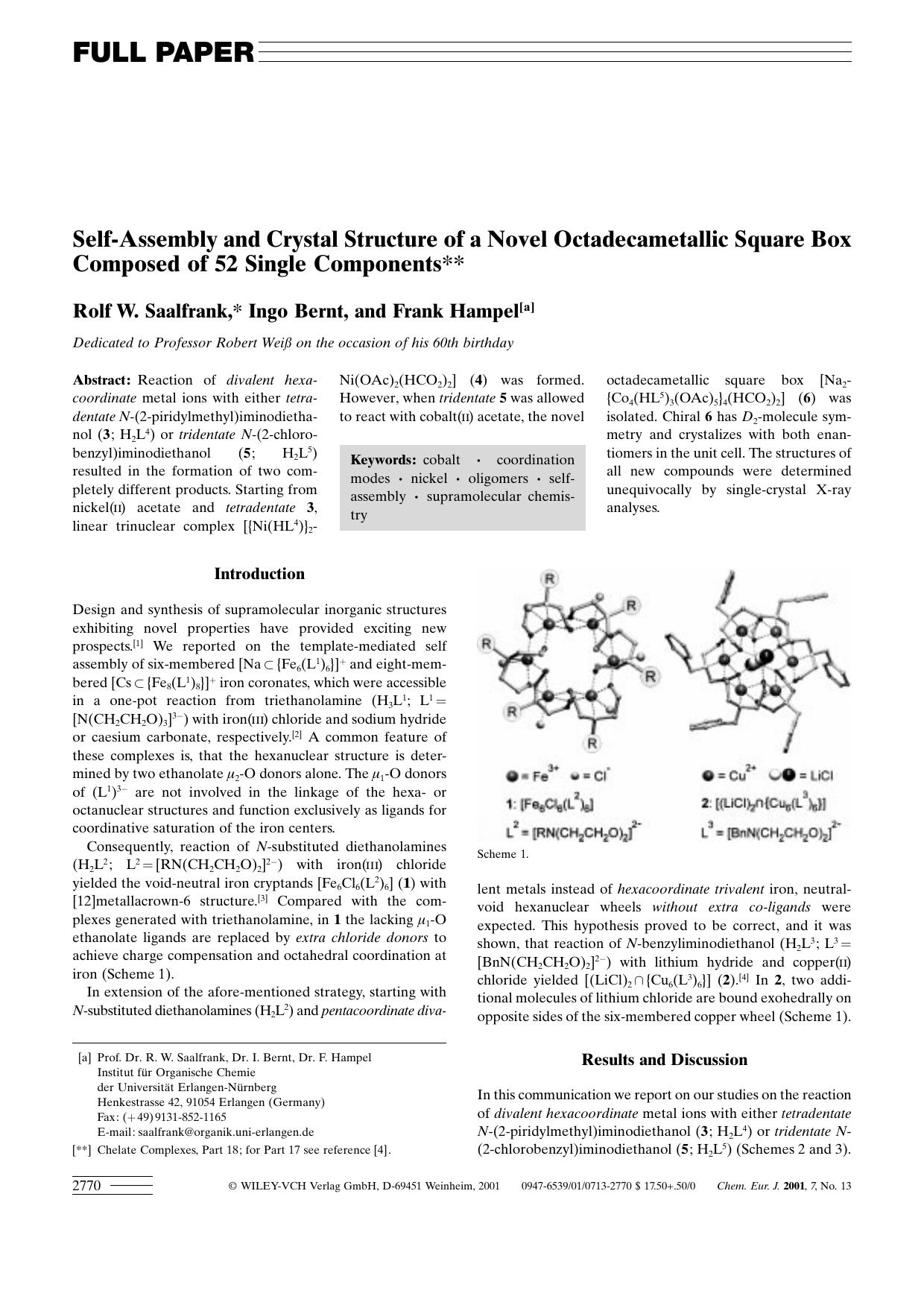 Self-Assembly and Crystal Structure of a Novel Octadecametallic Square Box Composed of 52 Single Components by Unknown
