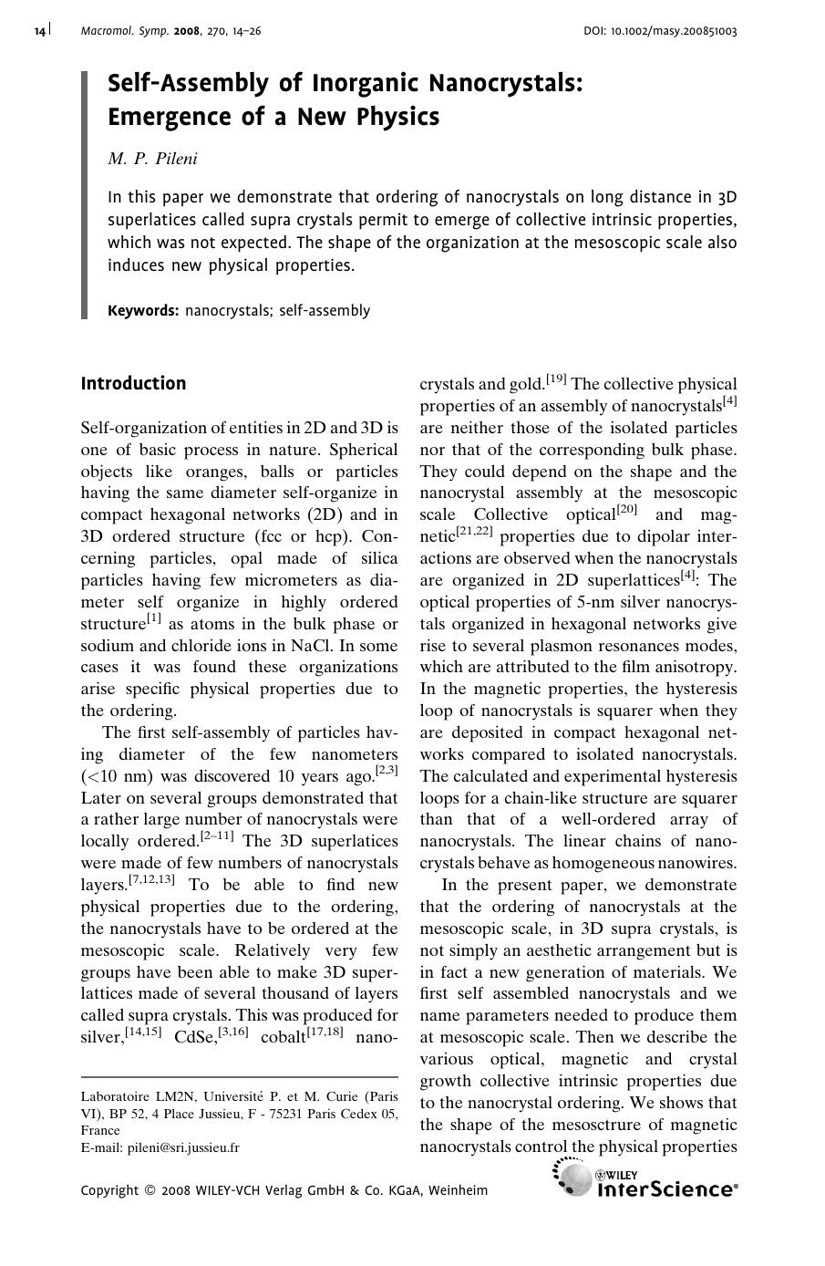 Self-Assembly of Inorganic Nanocrystals: Emergence of a New Physics by Unknown