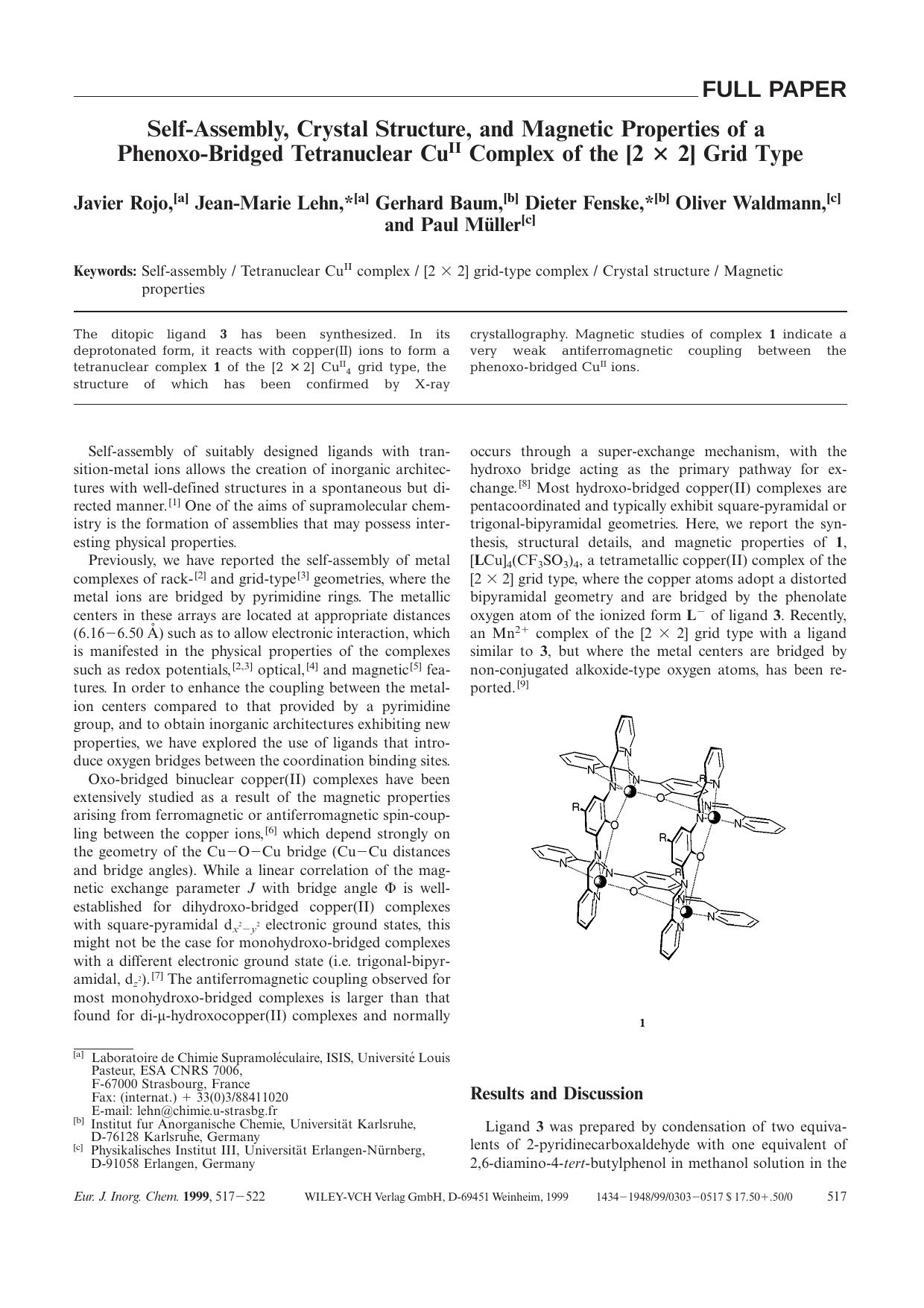 Self-Assembly, Crystal Structure, and Magnetic Properties of a Phenoxo-Bridged Tetranuclear CuII Complex of the [2 Ã 2] Grid Type by Unknown