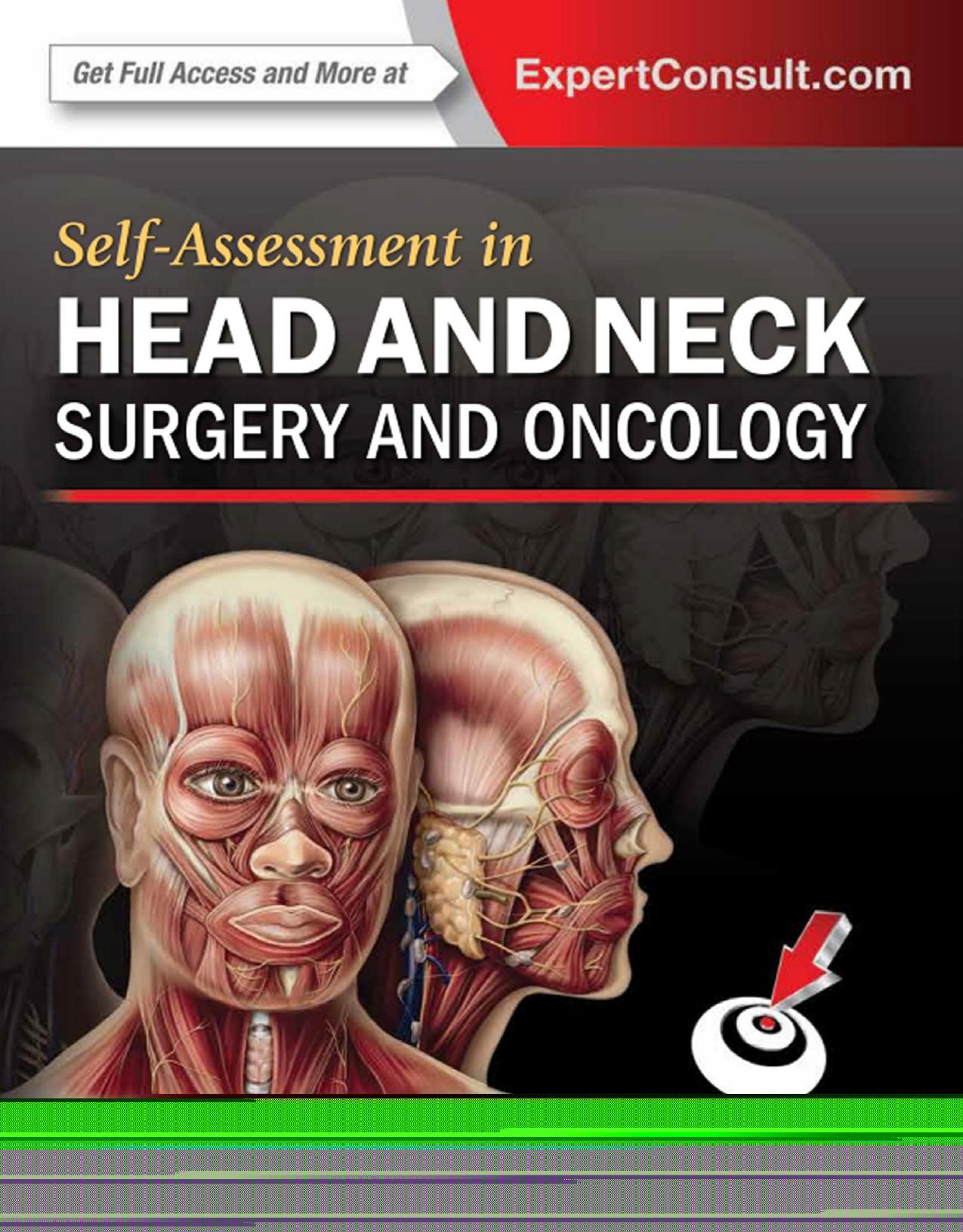 Self-Assessment in Head and Neck Surgery and Oncology by Jatin Shah & James O Neill