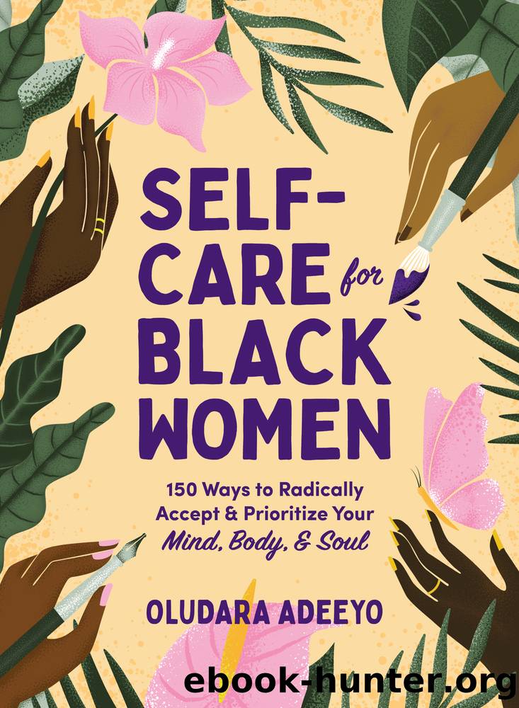 Self-Care for Black Women by Oludara Adeeyo