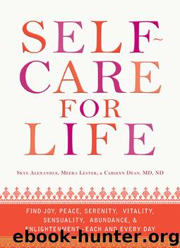 Self-Care for Life by Alexander Skye