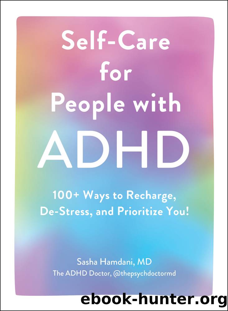 Self-Care for People with ADHD by Sasha Hamdani