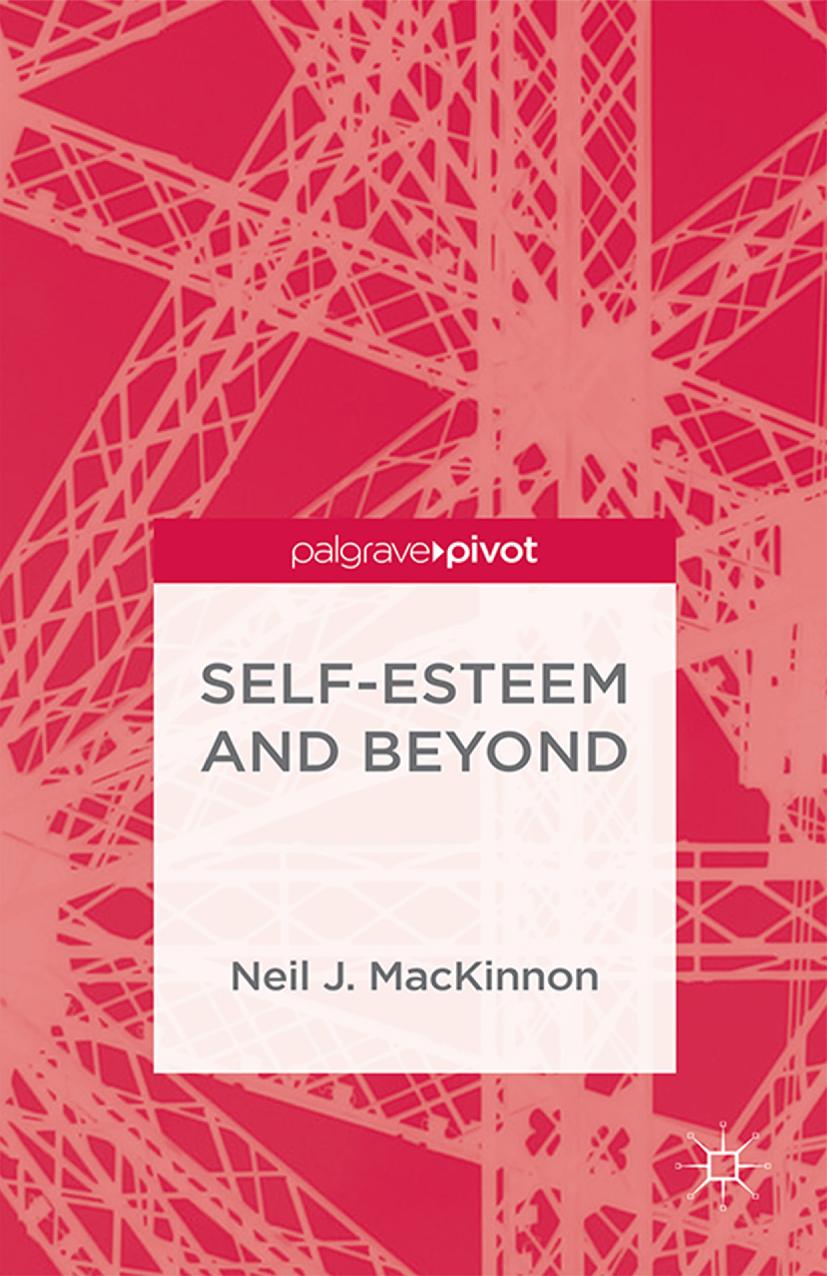 Self-Esteem and Beyond by Unknow