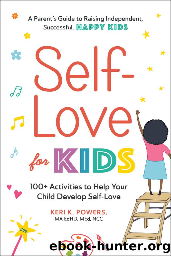 Self-Love for Kids by Keri K. Powers