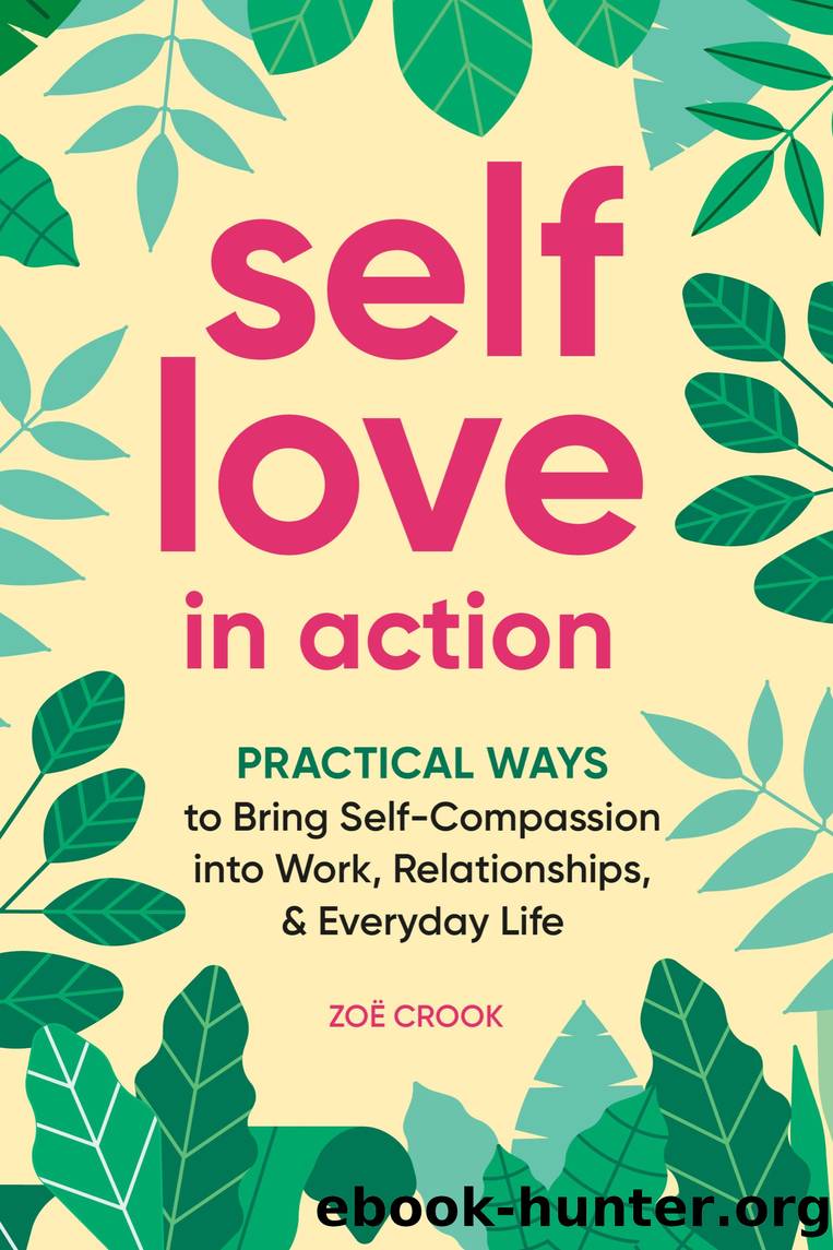 Self-Love in Action by Zoë Crook MA
